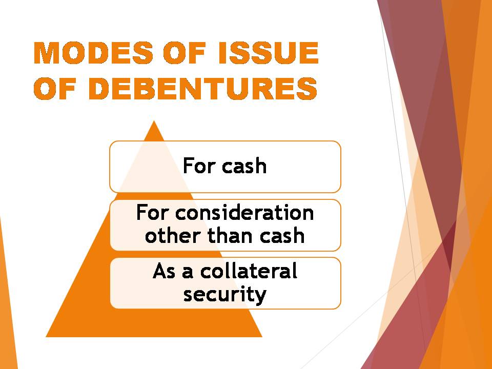 modes of issue of debentures