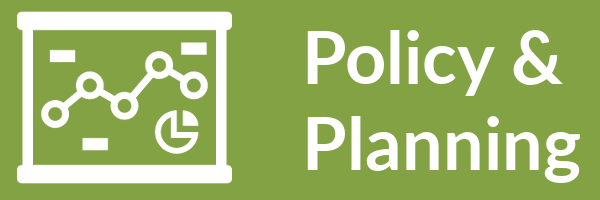 POLICY AND PLANNING