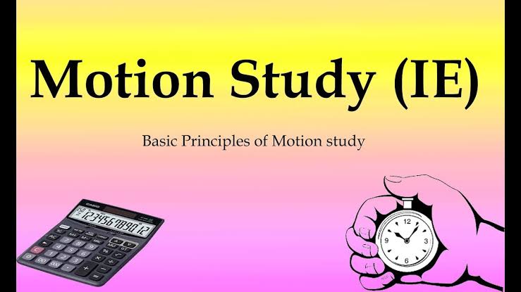 MOTION STUDY