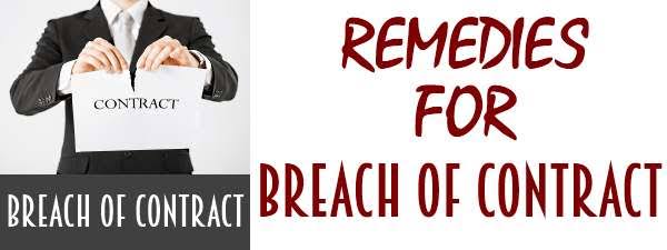 REMEDIES FOR BREACH OF CONTRACT