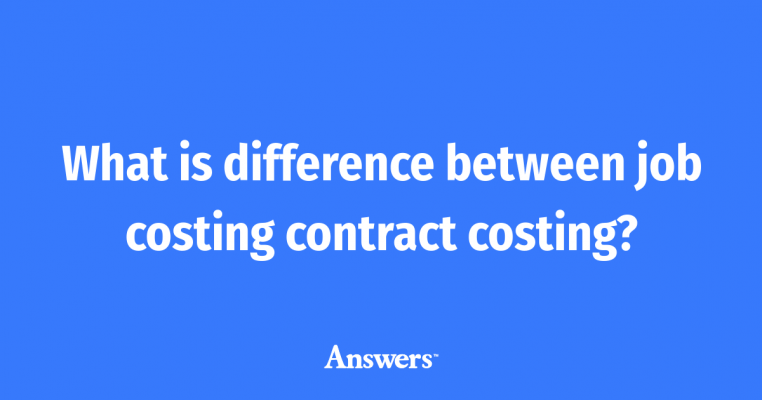 JOB COSTING VS CONTRACT COSTING