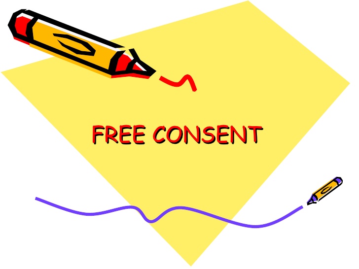 FREE CONSENT IN CONTRACT