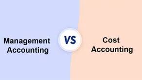 Difference between management accounting and cost accounting