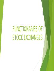 FUNCTIONARIES OF STOCK EXCHANGE PDF