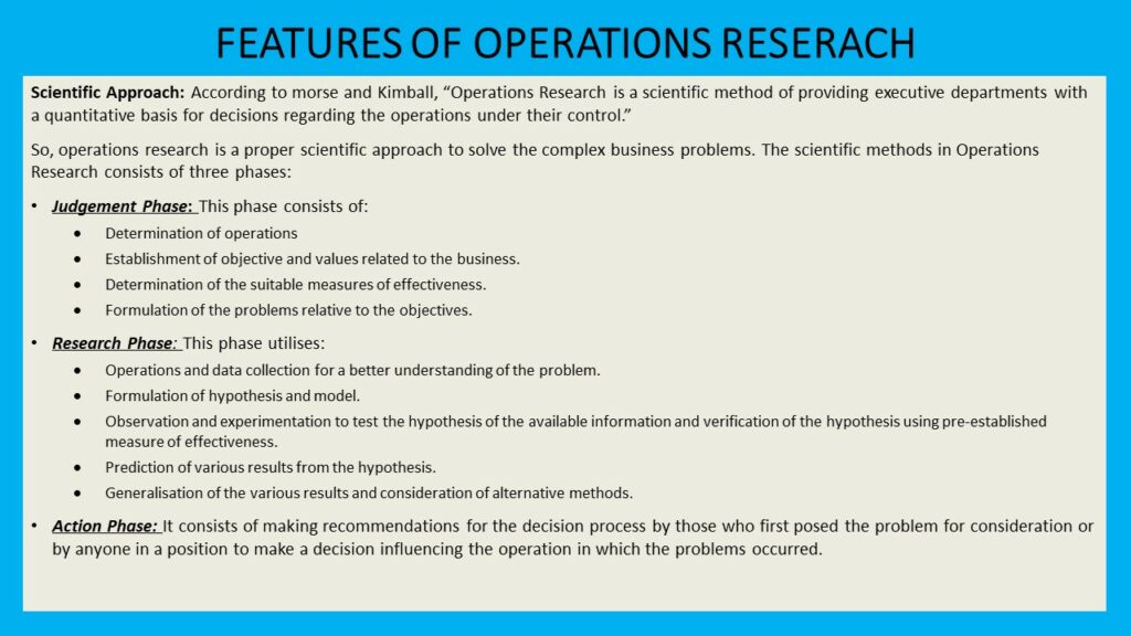 INTRODUCTION TO OPERATIONS RESEARCH - FEATURES OF OPERATIONS RESEARCH