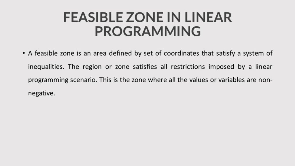 FEASIBLE ZONE IN LINEAR PROGRAMMING - LINEAR PROGRAMMING TERMS AND DEFINITIONS