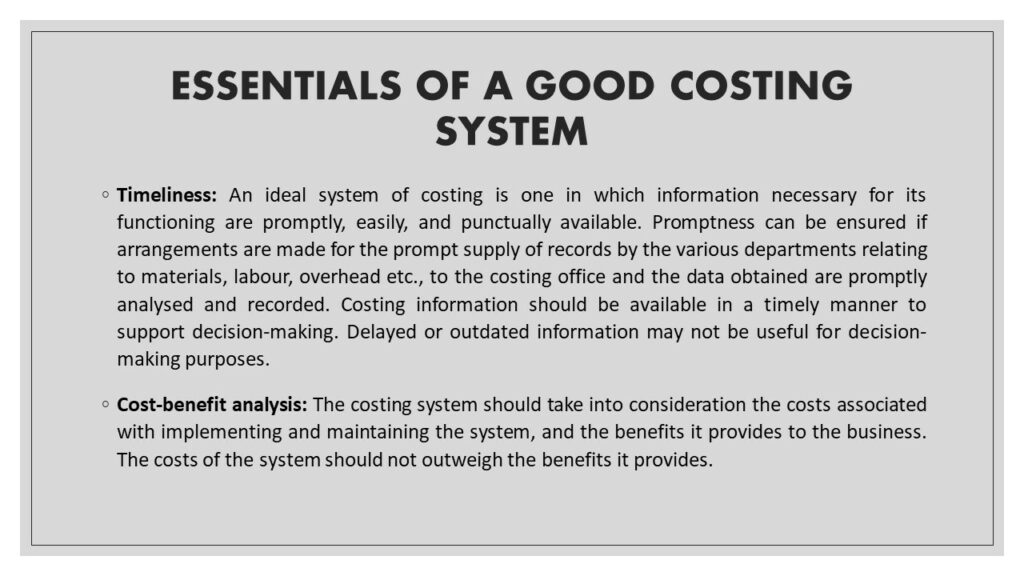 ESSENTIALS OF A GOOD COSTING SYSTEM