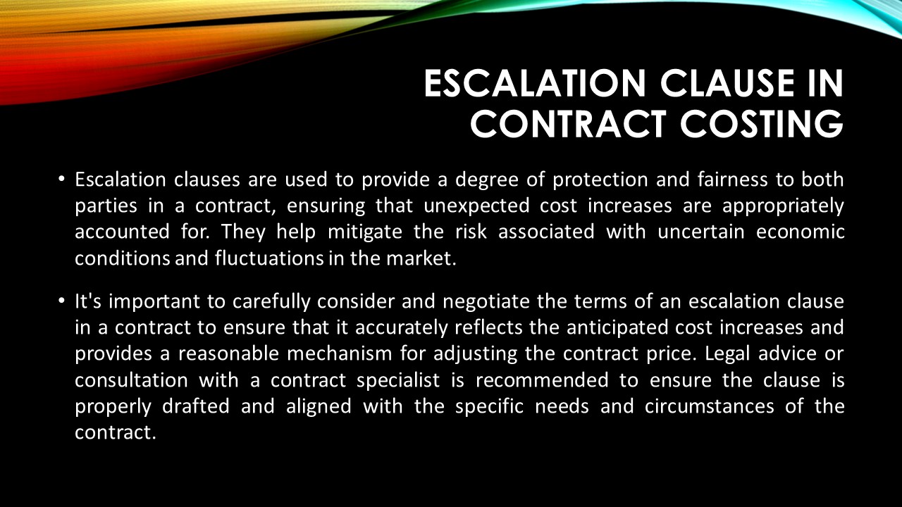 Escalation clause in Contract Costing, Importance with Example