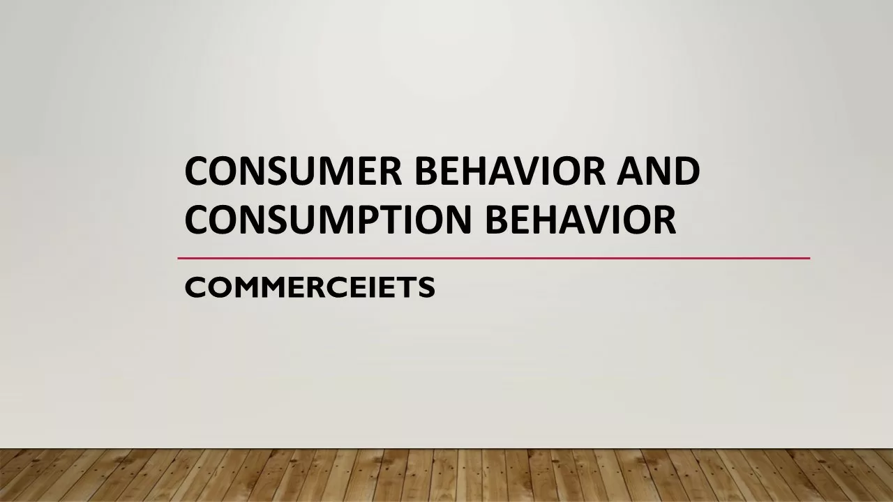 CONSUMER BEHAVIOR AND CONSUMPTION BEHAVIOR- TOP 5 DIFFERENCES YOU SHOULD LEARN