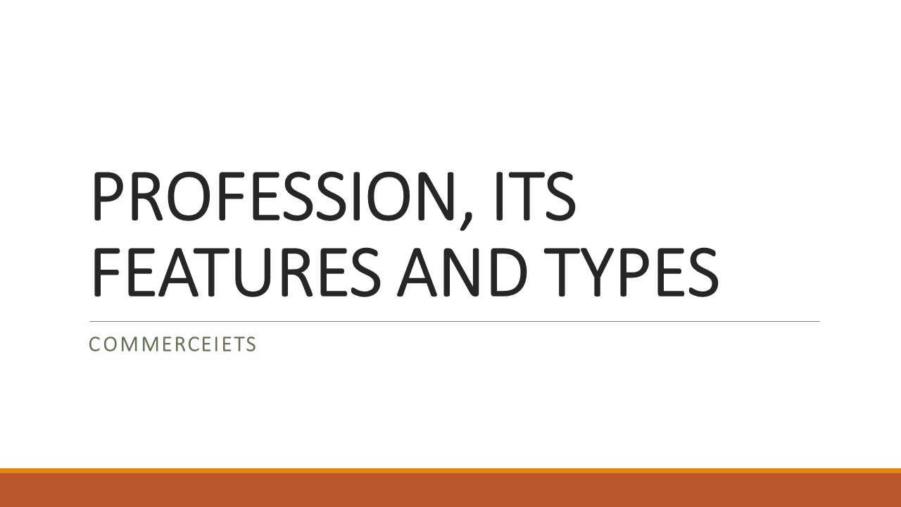 TOP 10 FEATURES AND TYPES OF PROFESSION