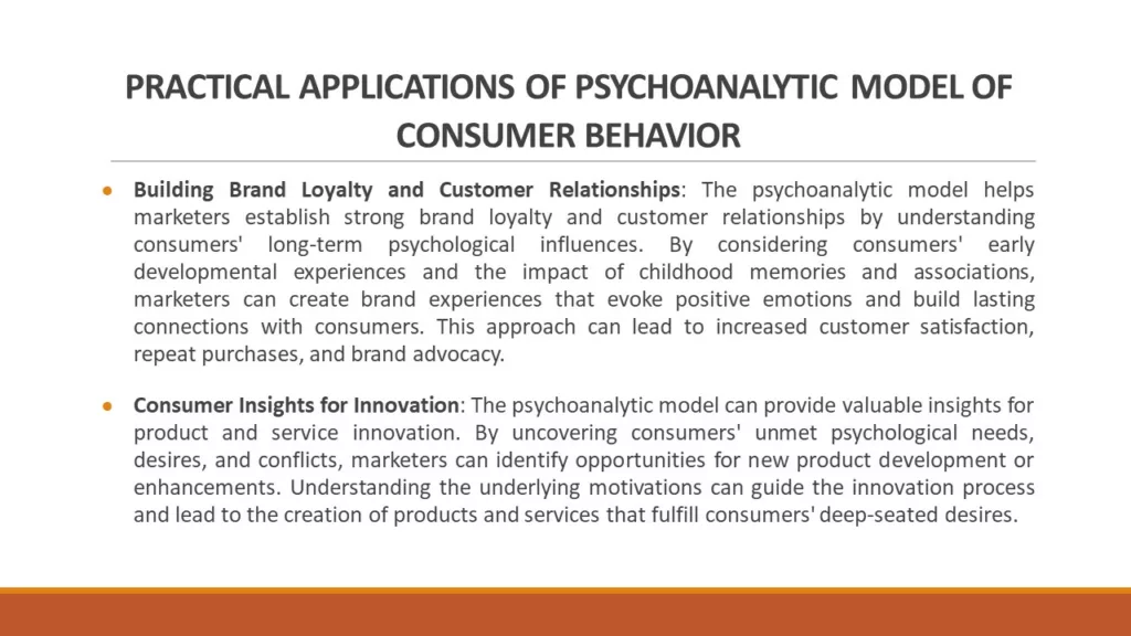 PRACTICAL APPLICATIONS OF PSYCHOANALYTIC MODEL OF CONSUMER BEHAVIOR