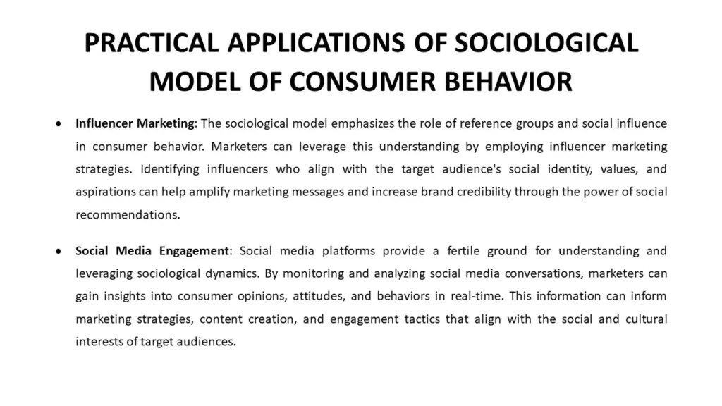 PRACTICAL APPLICATIONS OF SOCIOLOGICAL MODEL OF CONSUMER BEHAVIOR