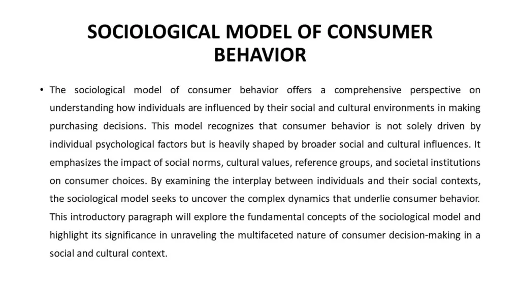 SOCIOLOGICAL MODEL OF CONSUMER BEHAVIOR