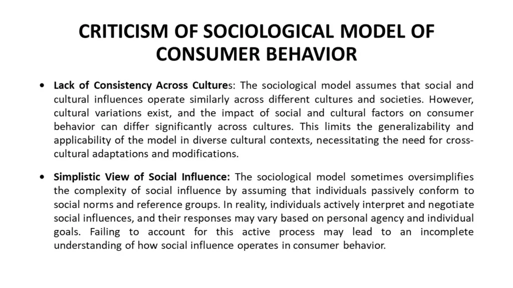 CRITICISM OF SOCIOLOGICAL MODEL OF CONSUMER BEHAVIOR