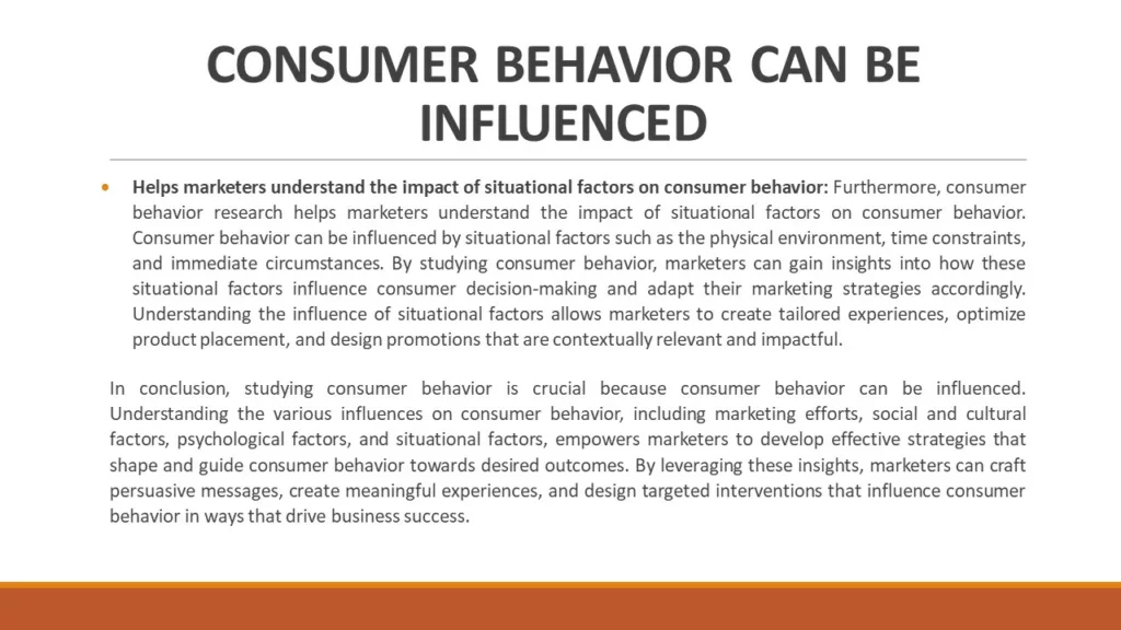 NEED FOR STUDYING CONSUMER BEHAVIOUR IN MARKETING