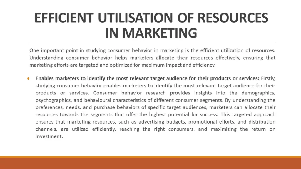 NEED FOR STUDYING CONSUMER BEHAVIOUR IN MARKETING