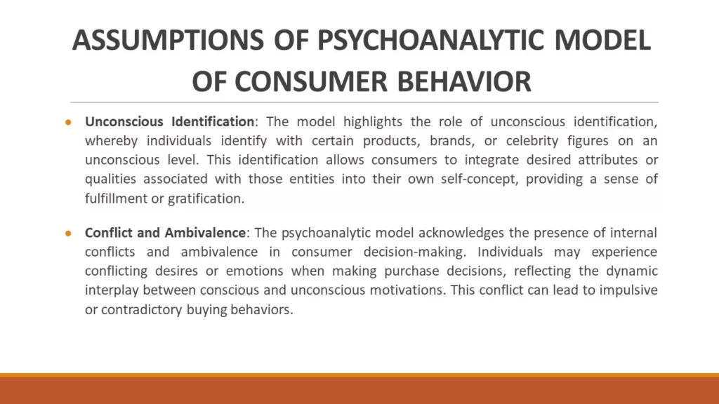 ASSUMPTIONS OF PSYCHOANALYTIC MODEL OF CONSUMER BEHAVIOR