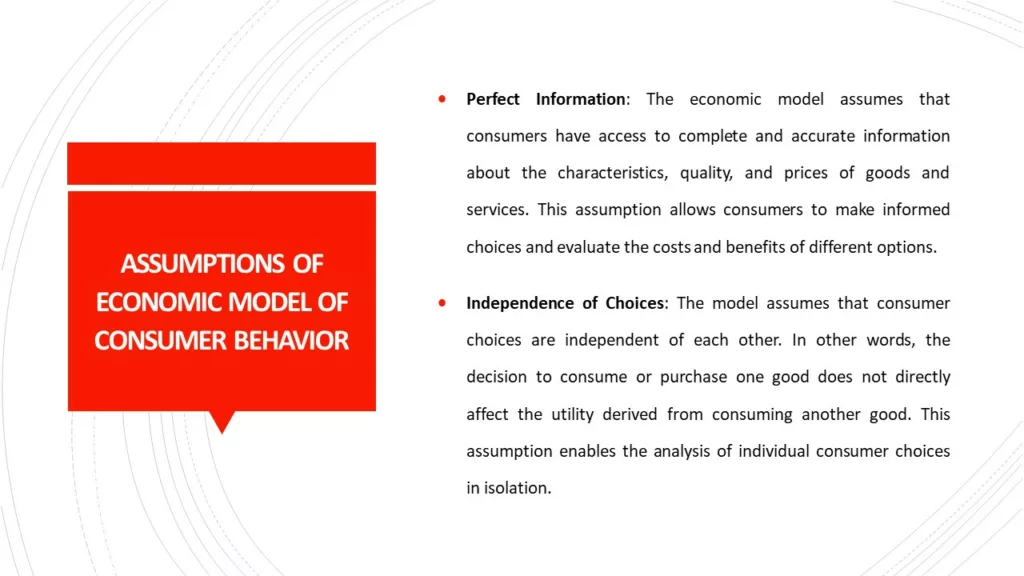 ASSUMPTIONS OF ECONOMIC MODEL OF CONSUMER BEHAVIOR