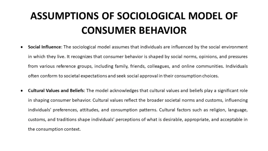 ASSUMPTIONS OF SOCIOLOGICAL MODEL OF CONSUMER BEHAVIOR