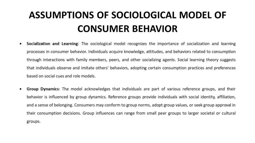 ASSUMPTIONS OF SOCIOLOGICAL MODEL OF CONSUMER BEHAVIOR