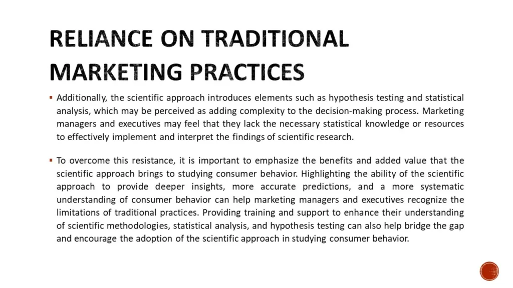 RELUCTANCE TO USE SCIENTIFIC APPROACH IN STUDYING CONSUMER BEHAVIOR