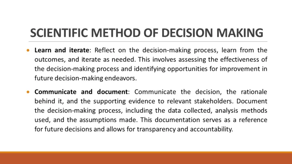 SCIENTIFIC METHOD OF DECISION MAKING