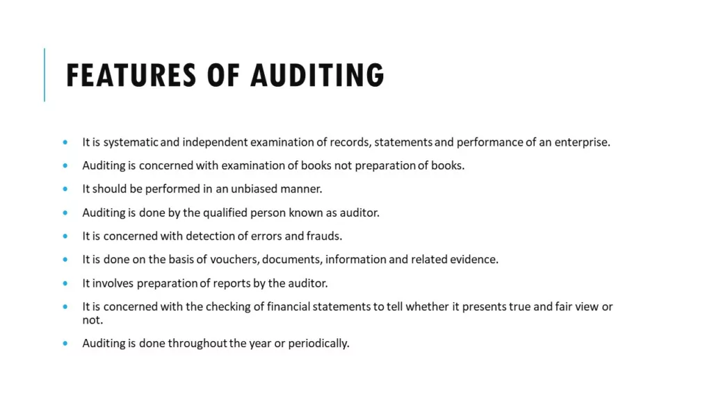 FEATURES OF AUDITING