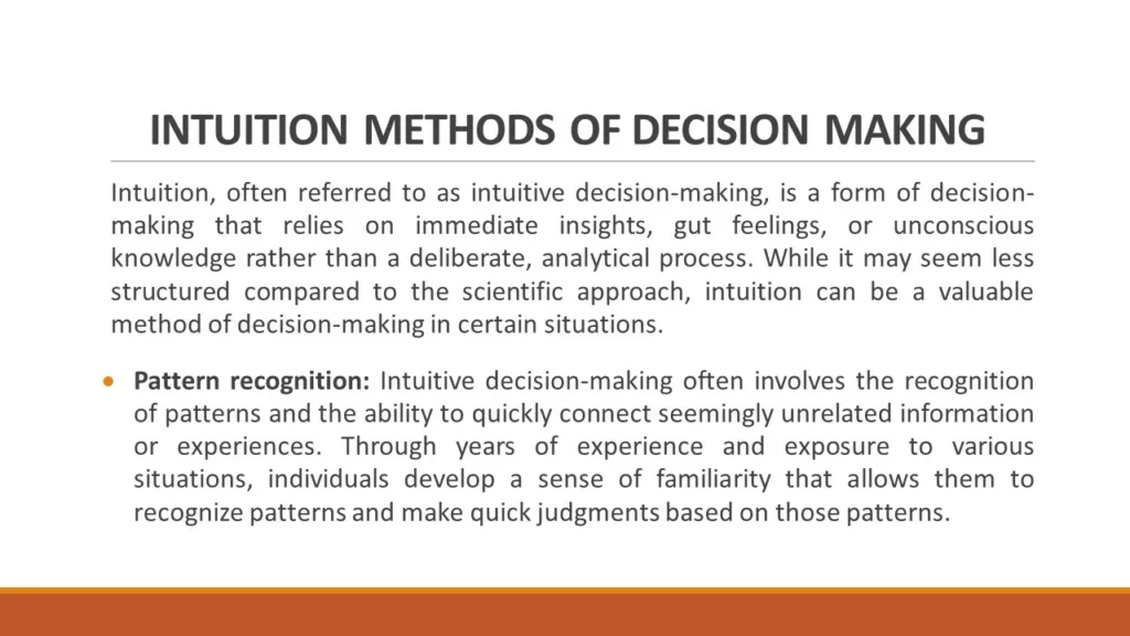 INTUITION METHODS OF DECISION MAKING