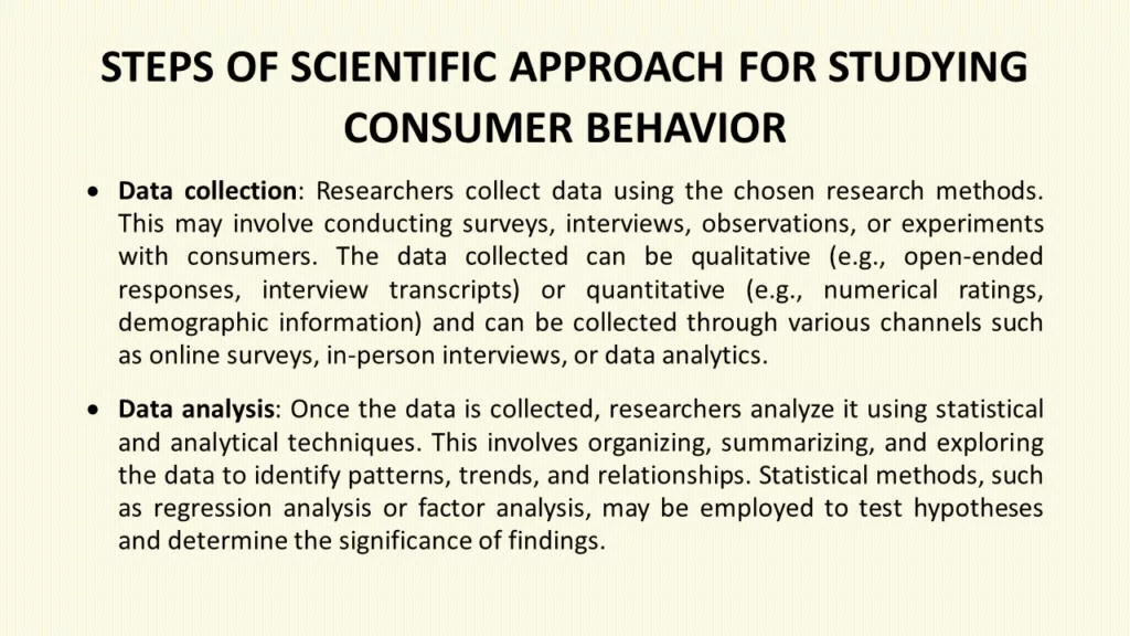 STEPS OF SCIENTIFIC APPROACH FOR STUDYING CONSUMER BEHAVIOR