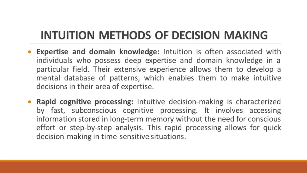 INTUITION METHODS OF DECISION MAKING