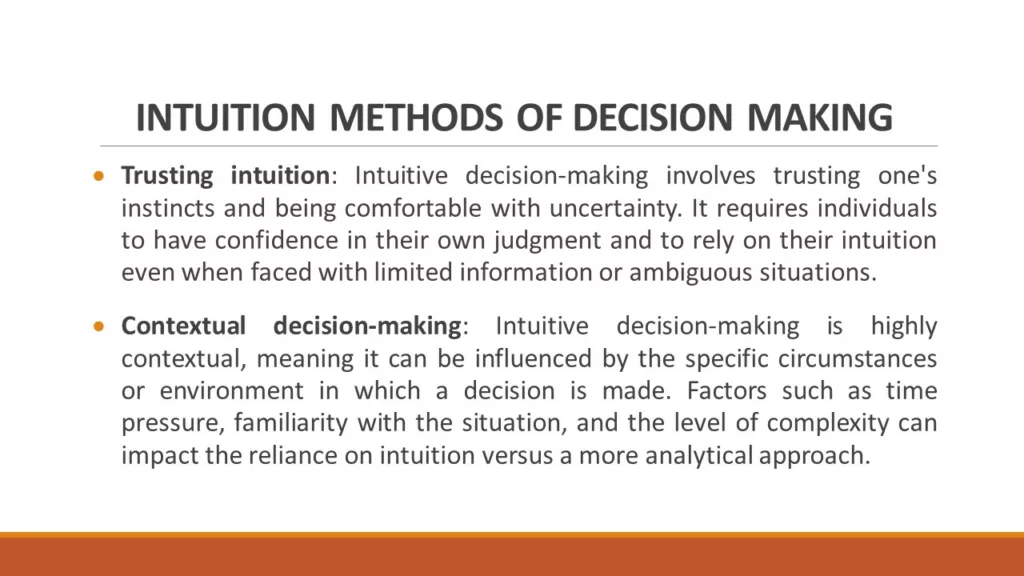 INTUITION METHODS OF DECISION MAKING