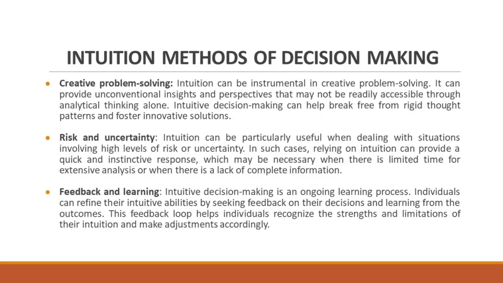 INTUITION METHODS OF DECISION MAKING