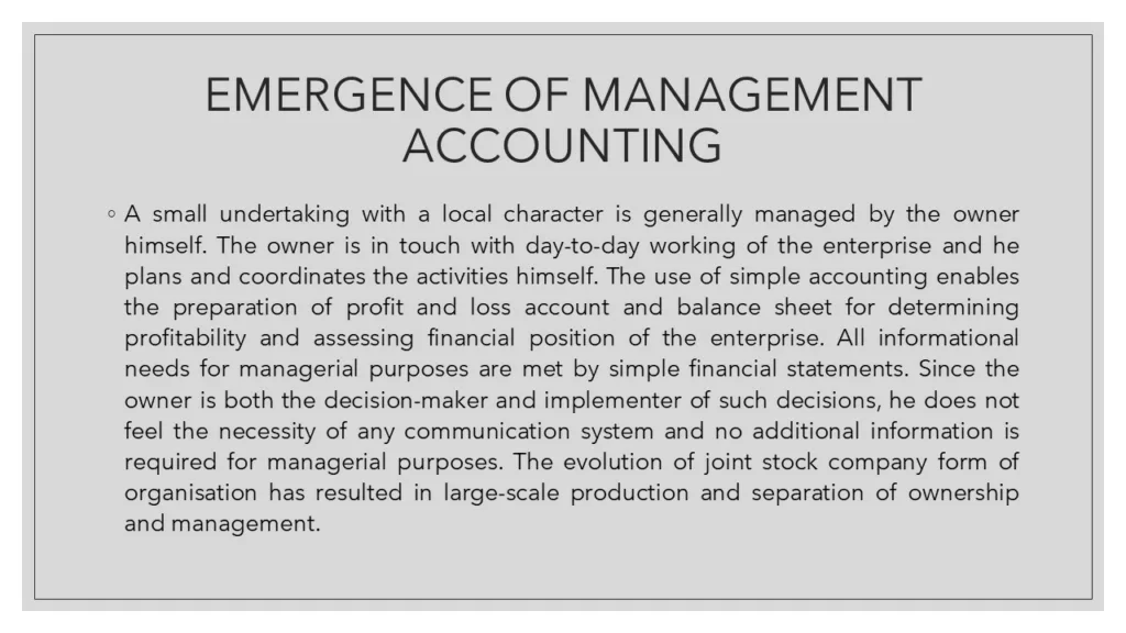 EMERGENCE OF MANAGEMENT ACCOUNTING