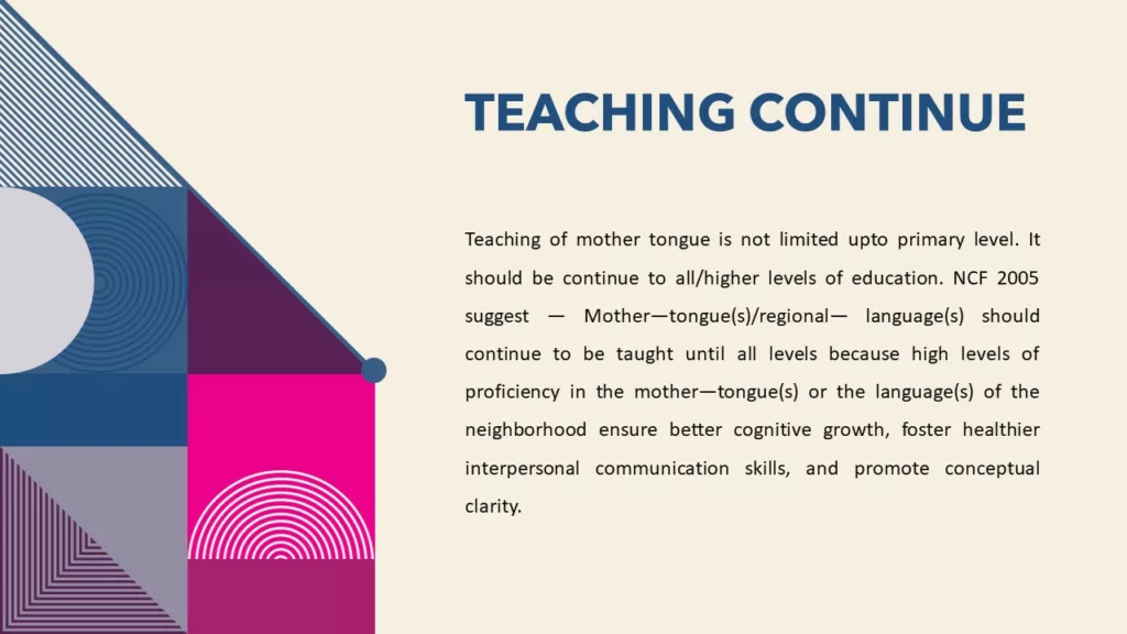 ROLE OF MOTHER TONGUE AS PER NCF 2005