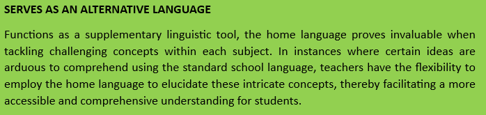 ROLE OF HOME LANGUAGE IN CLASSROOM INSTRUCTIONS