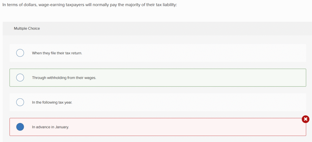 In terms of dollars, wage-earning taxpayers will normally pay the majority of their tax liability: