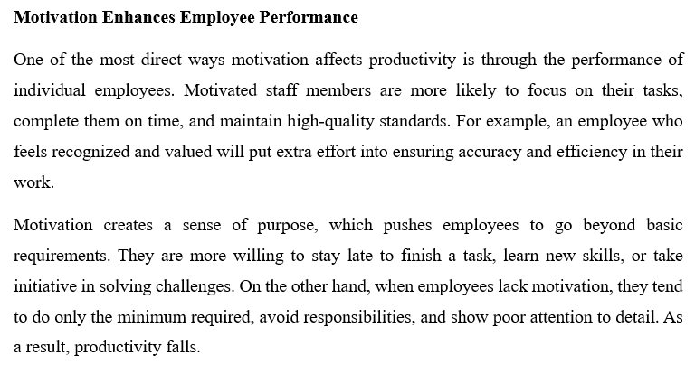 HOW STAFF MOTIVATION AFFECTS PRODUCTIVITY - 10 KEY WAYS