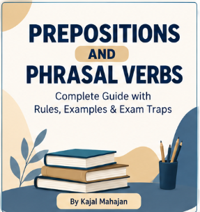 PHRASAL VERBS WITH PREPOSITIONS- RULES AND EXAM TRAPS